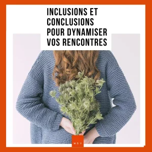Inclusions et conclusions